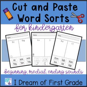 Word Sorts for Kindergarten- Beginning, Medial and Ending Sounds