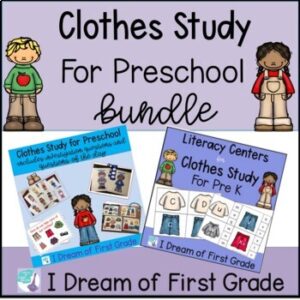 Clothes Study for Preschool Bundle