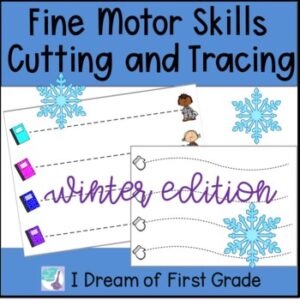 Winter Fine Motor Skills Cutting and Tracing Practice Activities Printable