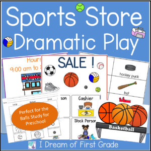 Sports Store Dramatic Play for the Balls Study for Preschool